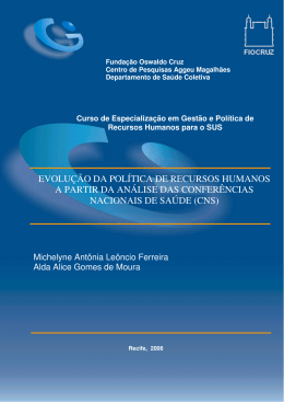 EVOLU&Ccedil;&Atilde;O DA POL&Iacute;TICA DE RECURSOS HUMANOS A PARTIR