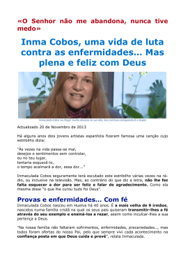 Inma Cobos, uma vida de luta contra as enfermidades&hellip; Mas plena