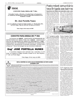 Posto móvel comunitário leva Brigada aos bairros