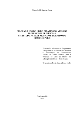 Sele&ccedil;&atilde;o e uso do livro did&aacute;tico na vis&atilde;o de professores de ci&ecirc;ncias