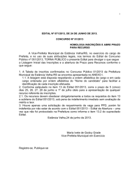 A Vice-Prefeita Municipal de Estância Velha/RS, no exercício do