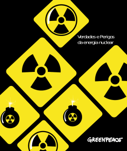 Verdades e Perigos da energia nuclear