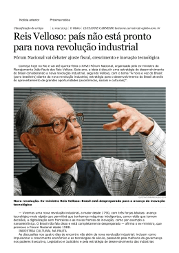 Reis Velloso: país não está pronto para nova revolução industrial