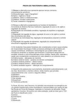 PROVA DE FISIOTERAPIA AMBULATORIAL 1) Marque a alternativa