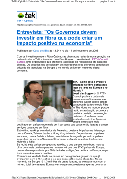 Entrevista: "Os Governos devem investir em fibra que pode criar um