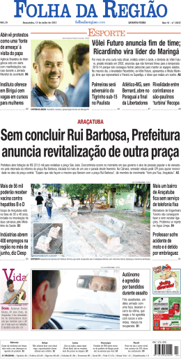 Sem concluir Rui Barbosa, Prefeitura anuncia