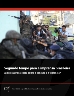 Segundo tempo para a imprensa brasileira