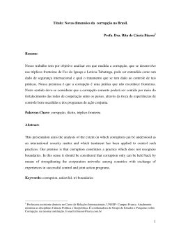 1 T&iacute;tulo: Novas dimens&otilde;es da corrup&ccedil;&atilde;o no Brasil. Profa