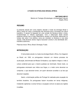 A Fusão da Etnologia Brasil/África. Matondo MPati.