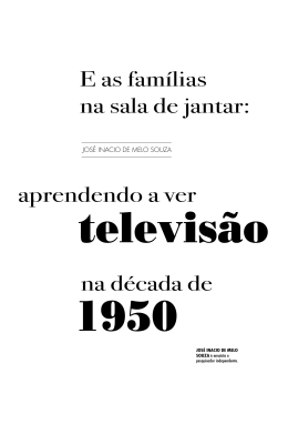 aprendendo a ver televis&atilde;o na d&eacute;cada de 1950 Jos&eacute;