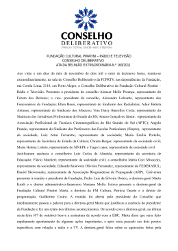 FUNDA&Ccedil;&Atilde;O CULTURAL PIRATINI &ndash; R&Aacute;DIO E TELEVIS&Atilde;O
