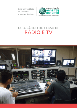 GUIA RÁPIDO - RÁDIO E TV - OK - Universidade Anhembi Morumbi