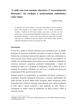 &ldquo;A r&aacute;dio n&atilde;o tem emiss&atilde;o educativa. &Eacute; essencialmente distra&ccedil;&atilde;o&rdquo;