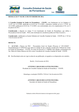 RESOLUÇÃO Nº 542 DE 12 DE FEVEREIRO DE 2014. O Conselho