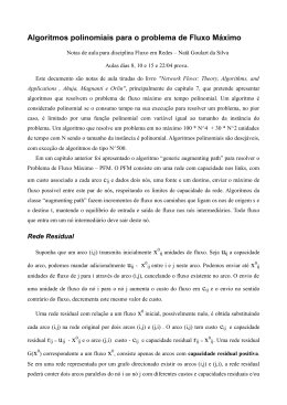 Algoritmos polinomiais para o problema de Fluxo M&aacute;ximo