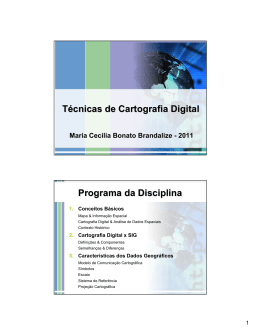Técnicas de Cartografia Digital Programa da Disciplina