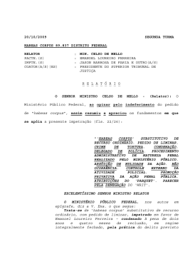 20/10/2009 segunda turma habeas corpus 89.837 distrito