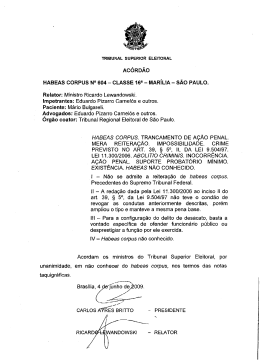 AC&Oacute;RD&Atilde;O HABEAS CORPUS N&deg; 604 - CLASSE 16a - TRE-RJ
