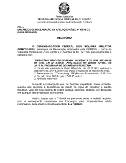 Embargos de Declara&ccedil;&atilde;o interpostos pela CORPVS &ndash; Corp