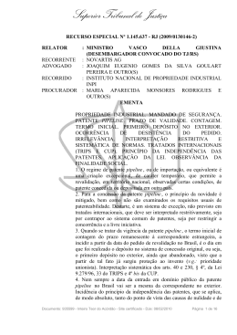 STJ, REsp 1.107.948, J. em 23 11 2010, Relator Min. Vasco Della