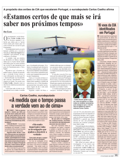 «Estamos certos de que mais se irá saber nos próximos tempos»