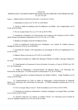 ANEXO III DESPESAS QUE N&Atilde;O SER&Atilde;O OBJETO DE LIMITA&Ccedil;&Atilde;O