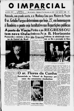 0 sr. Getulio Vargas determinou que hoje, 27, em homenagem &aacute;