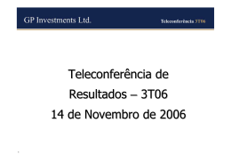 Teleconferência de Resultados – 3T06 14 de Novembro de 2006