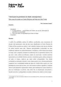 Valoriza&ccedil;&atilde;o do patrim&oacute;nio da cidade contempor&acirc;nea: Dois casos