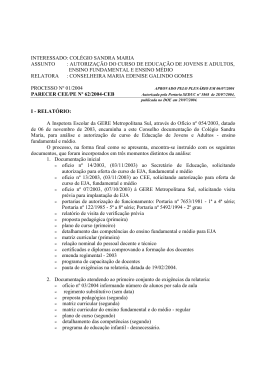 INTERESSADO: COL&Eacute;GIO SANDRA MARIA ASSUNTO