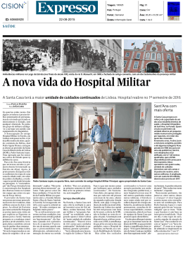 A nova vida do Hospital Militar