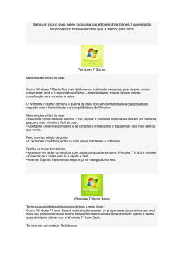 Clique aqui para saber mais sobre as edições do Windows 7 e