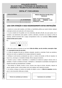 Prova de sele&ccedil;&atilde;o Resid&ecirc;ncia em Traumatologia 2014