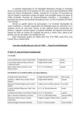 A comiss&atilde;o organizadora da 14&ordf; Olimp&iacute;ada Matem&aacute;tica divulga os