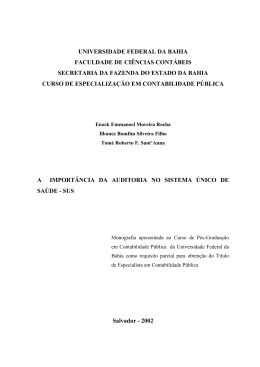 a import&acirc;ncia da auditoria do Sistema &Uacute;nico de Sa&uacute;de