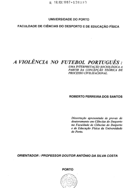 A viol&ecirc;ncia no futebol portugu&ecirc;s