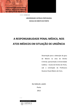 a responsabilidade penal m&eacute;dica, nos atos m&eacute;dicos em situa&ccedil;&atilde;o de