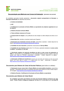 Documenta&ccedil;&atilde;o para Matr&iacute;cula nos Cursos de Gradua&ccedil;&atilde;o
