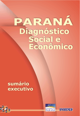Paraná: diagnóstico social e econômico: sumário executivo