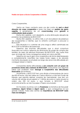 1 Caros Cooperantes, Venho ao Vosso contacto para vos