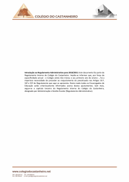 Introdu&ccedil;&atilde;o ao Regulamento Administrativo para 2010/2011 Este