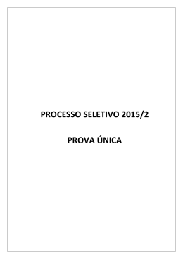 PROCESSO SELETIVO 2015/2 PROVA &Uacute;NICA