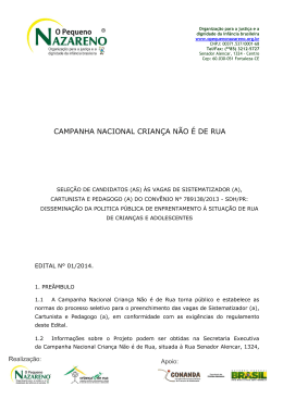 CAMPANHA NACIONAL CRIANÇA NÃO É DE RUA