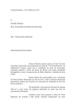 Várzea Paulista, 17 de Julho de 2.013 A Geraldo Alckmin M.D.
