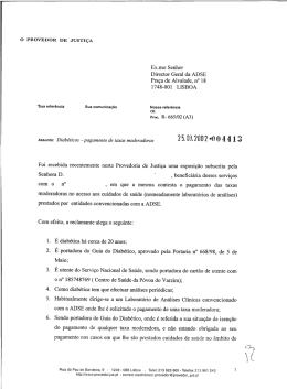 Ex.mo Senhor - Provedor de Justi&ccedil;a