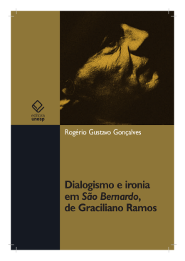 Dialogismo e ironia em São Bernardo, de Graciliano Ramos
