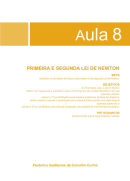 PRIMEIRA E SEGUNDA LEI DE NEWTON