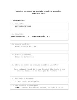 Roberto Santos da Silva Edson dos Santos Dias Caracteriza&ccedil;&atilde;o