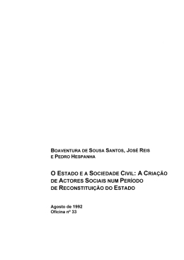 BoAvENTuRA DE SousA SANTos, JosÉ REIs E PEDRO HEsPANHA