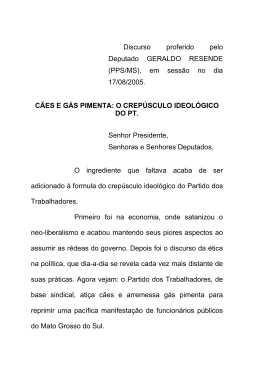 (PPS/MS), em sessão no dia 17/08/2005. CÃES E GÁS PIMENTA